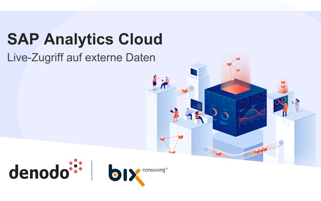 SAP Analytics Cloud – Live-Zugriff auf externe Daten